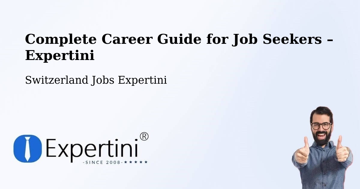 Career Guide for Job Seekers – Ermatingen - Ermatingen, Switzerland Jobs Expertini