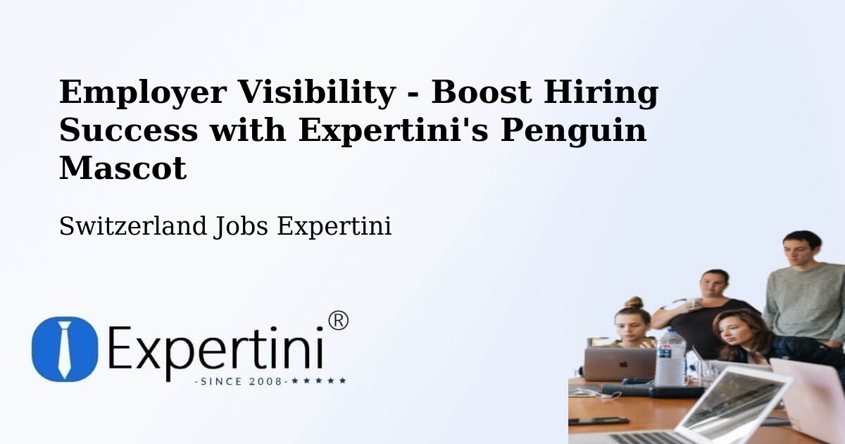 CV and Resume Visibility Optimization – Ermatingen - Switzerland Jobs Expertini